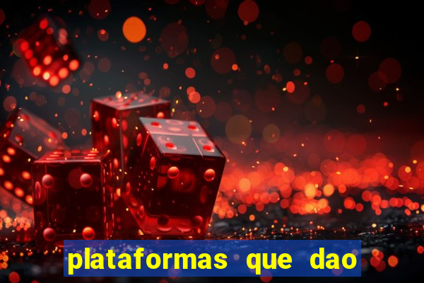 plataformas que dao dinheiro para jogar